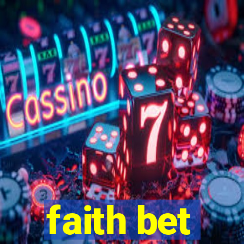 faith bet